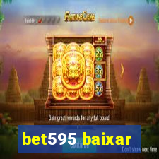 bet595 baixar